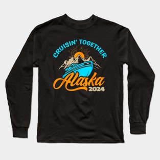 Alaska Cruise 2024 Family Friends Long Sleeve T-Shirt